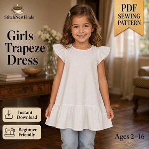 May include: A white trapeze dress with flutter sleeves and a ruffled hemline. The image includes text: StitchNestFinds Sewing Patterns, Girls Trapeze Dress, PDF Sewing Pattern, Instant Download, Beginner Friendly, and Ages 2-16.