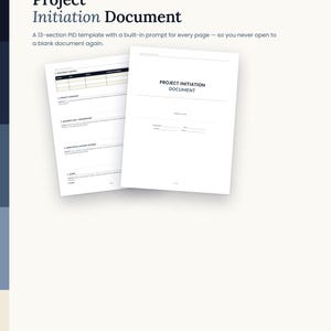 May include: A project management template titled Project Initiation Document. The document features 13 sections with built-in prompts, including a document control table, project overview, business case, objectives, and scope on white paper.