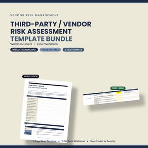 May include: A digital template bundle for vendor risk management featuring a Word document and an Excel workbook. The text includes Third-Party Vendor Risk Assessment Template Bundle, Word (.docx), Excel (.xlsx), and 5-Page Word Template.