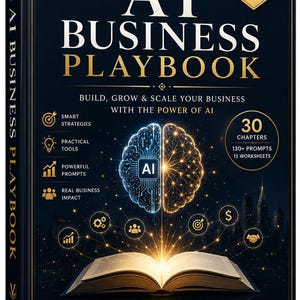 May include: A dark blue hardcover book titled The AI Business Playbook with gold lettering. The cover features a glowing brain graphic, an open book, and text detailing 30 chapters, 130+ prompts, and 15 worksheets. The Vytronex Press logo is at the bottom.