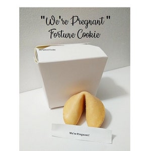 Pregnancy Announcement, Fortune Cookie, We&#39;re Pregnant