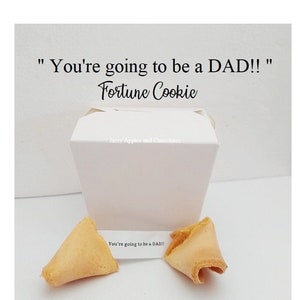 You're Going to be a Dad!!  Fortune Cookies, New Dad, Baby Announcement, Baby Reveal, Personalized Fortune Cookies