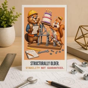 Beaver Engineer Cake Test, Funny Birthday Card, Print and Phone JPG