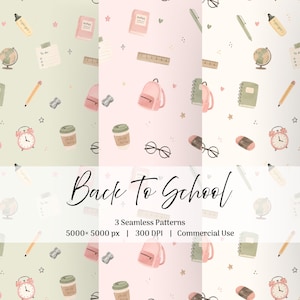 Può includere: Tre motivi digitali senza cuciture con articoli scolastici come zaini, quaderni, righelli, mappamondi, sveglie, matite e tazze da caffè in tenui colori pastello. Il testo Back To School 3 Seamless Patterns 5000x5000 px 300 DPI Commercial Use è centrato.
