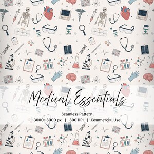 May include: A seamless pattern featuring medical illustrations including stethoscopes, microscopes, human hearts, brains, skeletons, syringes, test tubes, and X-rays on a light background. The text Medical Essentials is centred in black script.
