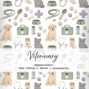 May include: A seamless pattern featuring illustrations of puppies, kittens, stethoscopes, leashes, brushes, medical kits, medicine bottles, and paw prints. The text reads Veterinary Seamless Pattern 5000 x 5000 px | 300 DPI | Commercial Use.