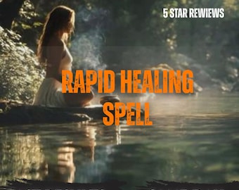 Rapid Healing Spell | Wellness , Recovery Ritual | Positive Energy | Inner Peace & Renewal