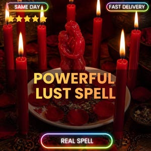 May include: A red figural candle depicting two figures embracing, surrounded by several lit red taper candles on a white plate. The text POWERFUL LUST SPELL is centred in the image, with SAME DAY, FAST DELIVERY, and REAL SPELL labels visible.