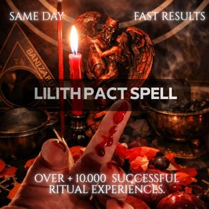 May include: A ritual display featuring a red candle, a bronze-coloured winged figure, and a metal bowl. The text reads: SAME DAY, FAST RESULTS, LILITH PACT SPELL, OVER + 10.000 SUCCESSFUL RITUAL EXPERIENCES. A finger with red liquid is in the foreground.