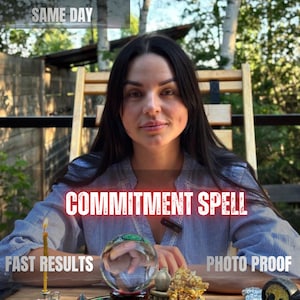 May include: A person with long dark hair wearing a blue and white pinstriped shirt sits behind a clear crystal ball. Text overlays read SAME DAY, COMMITMENT SPELL, FAST RESULTS, and PHOTO PROOF. A yellow candle and small decorative items are present.