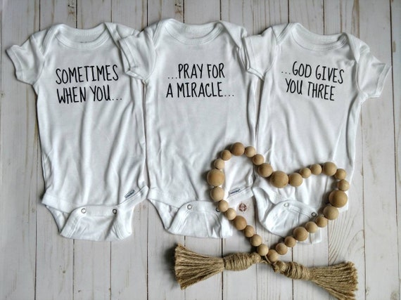 Triplets Gifts Triplet Onesies Sometimes when you pray... | Etsy