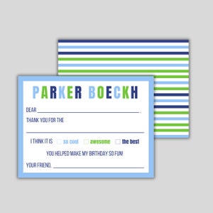 May include: A blue and green thank you card with the name "Parker Boeckh" at the top. The card has a fill-in-the-blank section for a message and a checkbox section for the recipient to choose from "so cool", "awesome", or "the best".