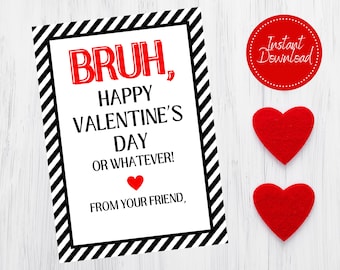 Grappige 'Bruh'-valentijnskaart - Tween/Teen Classroom Valentine (directe download)