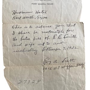 May include: A vintage off-white paper document from the Hickman Hotel in Fort Worth, Texas, featuring printed hotel details and handwritten cursive text stating responsibility for the hotel bill of R. E. Smith and wife until September 7, 1932.