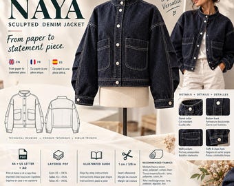 May include: A dark blue denim jacket with a stand collar, button front, and two front welt pockets. The jacket features long sleeves with cuffs and visible stitching. The text NAYA SCULPTED DENIM JACKET is displayed alongside technical drawings and sewing pattern details.