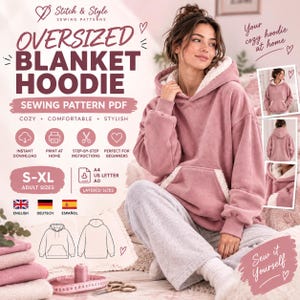 May include: A digital sewing pattern for an oversized blanket hoodie, featuring text that reads Stitch & Style, Oversized Blanket Hoodie, Sewing Pattern PDF, and S-XL Adult Sizes. The image displays a dusty pink hoodie with a white sherpa lining.