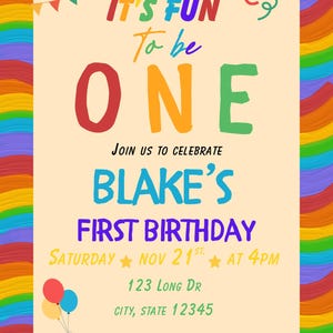 Puede incluir: Una tarjeta de invitación de cumpleaños con un borde ondulado de colores del arcoíris y un centro color crema. El texto dice: IT'S FUN To be ONE, JOIN US TO CELEBRATE BLAKE'S FIRST BIRTHDAY, SATURDAY NOV 21ST AT 4PM, 123 LONG DR, CITY, STATE 12345, RSVP TO SUSAN 123-456-7890.