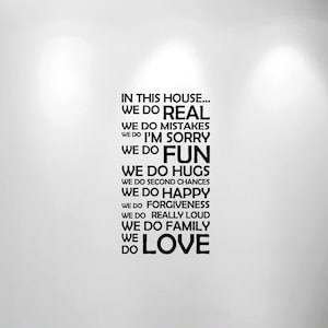In This House We Do Wall Decal Sticker Customizable Quote 1126 12&quot; wide x 22&quot; high