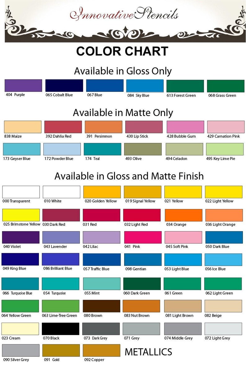 May include: Color chart for stencils, showing a variety of colors available in gloss, matte, or both finishes. The chart includes color names and numbers for each color.