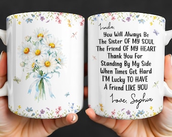 Personalized Sister Of My Soul Mug, Heartfelt Gift For Best Friend Soul Sister BFF, Friendship Gift