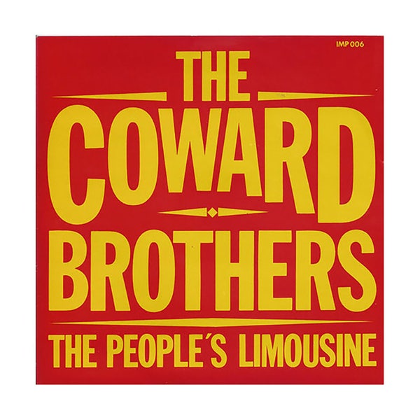 Vinyl 45: Elvis Costello/T-Bone Burnett aka The Coward Brothers