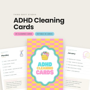 May include: A set of ADHD Cleaning Cards featuring a central card with a yellow and pink checkerboard pattern, a laundry basket icon, and the text ADHD CLEANING CARDS. Two side cards display cleaning checklists for Monday and January tasks.