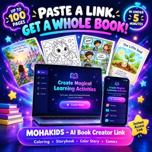 May include: A digital interface for an AI book creator tool displayed on a laptop and smartphone, featuring text that reads PASTE A LINK. GET A WHOLE BOOK! and Create Magical Learning Activities, surrounded by colourful book page examples.