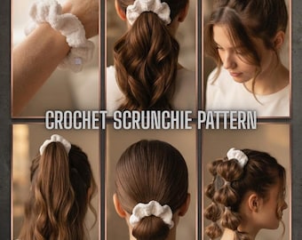 Crochet Scrunchie Pattern for Fall | Fluffy Everyday Style | PDF Download