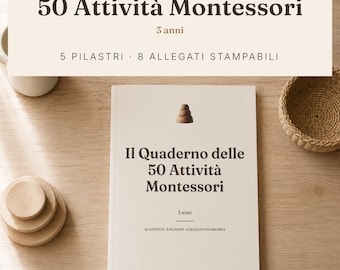 Attività Montessori 3 Anni Italiano | 50 Schede PDF Stampabile | Carte Nomenclatura | Vita Pratica Sensoriale Linguaggio