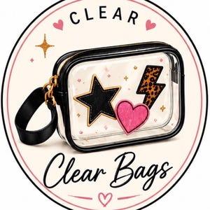 May include: A rectangular clear bag with black trim and a black wrist strap. The bag features three patches: a black star, a leopard print lightning bolt, and a pink heart. The text CLEAR and Clear Bags appears in the circular frame.
