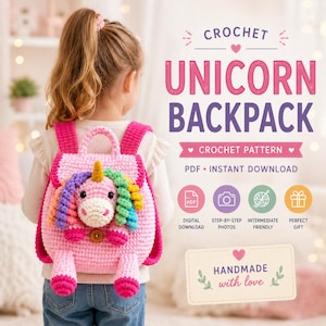 May include: A pink crochet unicorn backpack with a yellow horn, a multi-colored mane, and a brown button closure. The text reads: CROCHET UNICORN BACKPACK, CROCHET PATTERN, PDF INSTANT DOWNLOAD, DIGITAL DOWNLOAD, STEP-BY-STEP PHOTOS, INTERMEDIATE FRIENDLY, PERFECT GIFT, HANDMADE with love.
