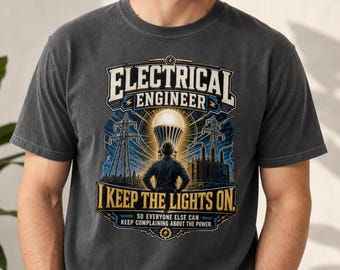 I Keep The Lights On Shirt, Power Lineman Tee, Grid Engineer Gift, Utility Worker Gift, Funny Power Systems Graduation Gift For Husband