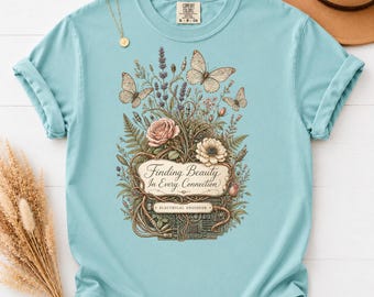 T-shirt « Trouver la beauté dans chaque connexion », T-shirt fleuri pour ingénieure électricienne, Cadeau pour femme ingénieure, T-shirt botanique pour ingénieure électricienne, STEM