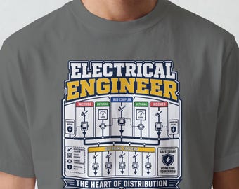 T-shirt « Ingénieur électricien » – Au cœur des appareillages de distribution – Cadeau idéal pour un mari ou un papa – Un cadeau parfait pour la remise de diplôme d'un fils ou d'un mari – Haut d'ingénieur