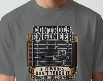 T-shirt humoristique « Ingénieur en automatismes PLC » (Logique à relais) : « Si ça marche, n’y touchez pas ! » Vêtements d’automatisation IHM PID, cadeau pour mari geek