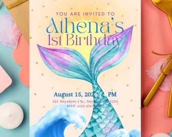 May include: A mermaid-themed birthday invitation with a watercolor design. The invitation features a mermaid tail in shades of blue, purple, and teal, with the text "Athena's 1st Birthday". The date and time are also included.