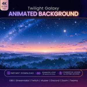 May include: A digital Twilight Galaxy animated background featuring a starry night sky over a misty forest landscape. The graphic includes text labels: 4K ULTRA HD, Twilight Galaxy ANIMATED BACKGROUND, INSTANT DOWNLOAD, SEAMLESS LOOP, and COMMERCIAL LICENSE & LIFETIME ACCESS.