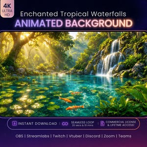Puede incluir: Un fondo animado con una cascada tropical que cae en un estanque claro con peces koi naranjas y nenúfares. Texto: 4K ULTRA HD, Enchanted Tropical Waterfalls ANIMATED BACKGROUND, INSTANT DOWNLOAD, SEAMLESS LOOP, COMMERCIAL LICENSE & LIFETIME ACCESS!, OBS | Streamlabs | Twitch | Vtuber | Discord | Zoom | Teams.