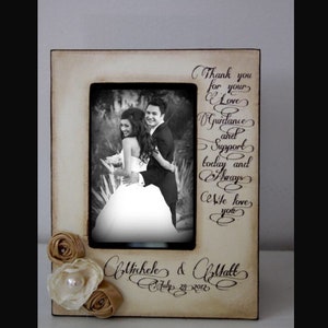 Thank you for your love, guidance and support Wedding Picture Frame, Personalized Gift Parents of the Bride, Parents of the Groom 4x6 image 1