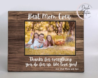 Mom Personalized Picture Frame, Best Mom Ever Wood Photo Frame, Thank you Mom Gift, Mother’s Day Gift, Dark Wood Picture Frame 4x6 photo