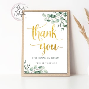 Gracias por acompañarnos. Lleve un cartel imprimible. Floral dorado y verde. Boda, compromiso, despedida de soltera, despedida de soltera.
