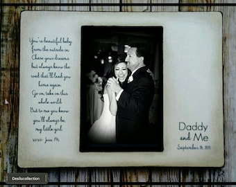 Dad, Daddy, Gifts for Dad, Father of the Bride, Daddy Daughter Dance, Song, Personalized Signs, Personalized Picture Frames, Wedding gifts