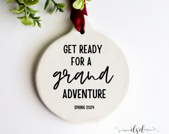 Baby announcement Christmas ornament Pregnancy Announcement Christmas Ornament Baby Surprise Reveal Ornament Get ready for a grand adventure