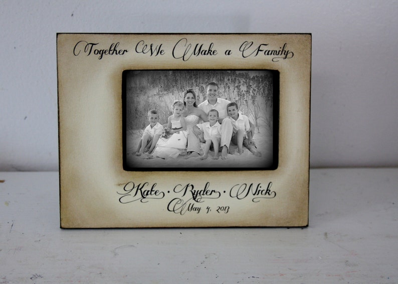 Wedding Frame for New Family, Together We Make A Family, Picture Frame, Blended Family Personalized Gift, Rustic Wood Frame, New Family image 2
