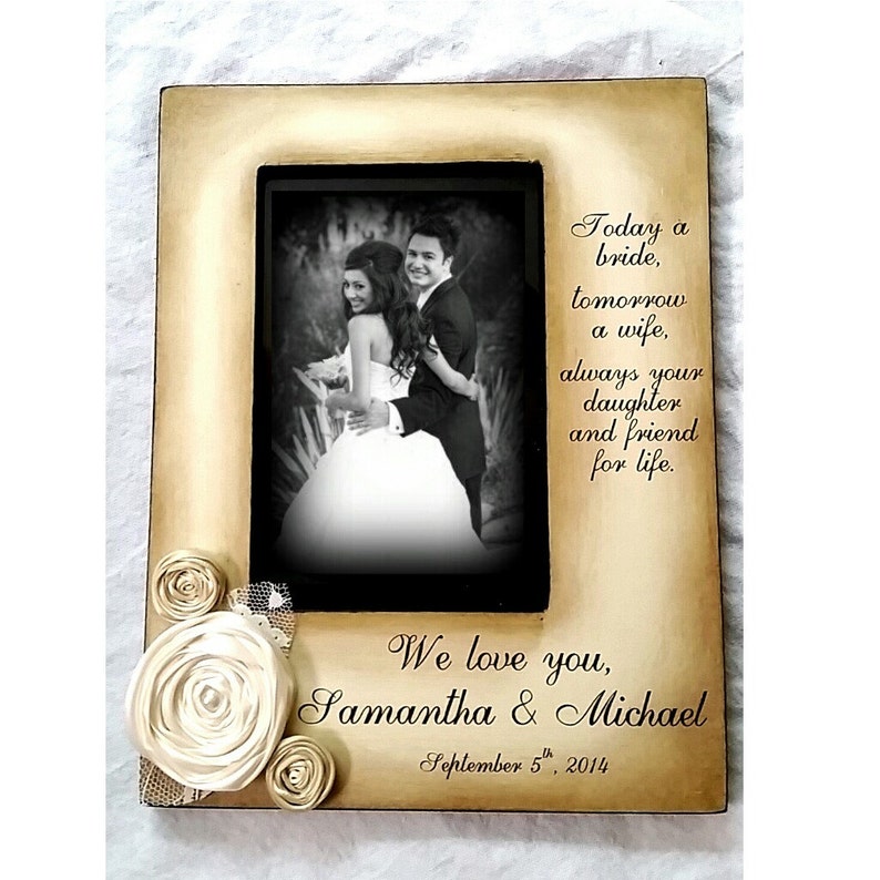 forever your little girl.5x7 Mother Daughter Wedding Frame Bride Keepsake Personalize Picture Frame 4x6 Today a bride tomorrow a wife