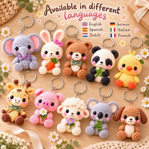 May include: A collection of ten crocheted animal keychains including an elephant, rabbit with carrot, bear, panda with bamboo, chick, giraffe, pig with flower, sheep with flower, koala with leaves, and a dog, with text Available in different languages.
