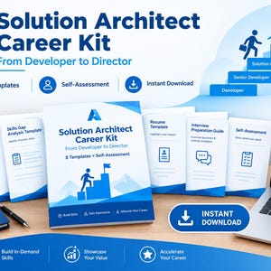 May include: A Solution Architect Career Kit digital product bundle featuring eight templates and a self-assessment guide. The materials include a career roadmap, skills gap analysis, resume template, and interview guide, all presented with blue branding.