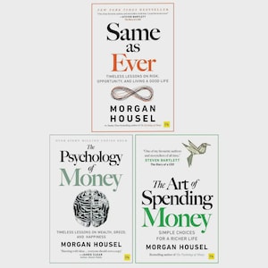 Könnte beinhalten: Drei Bücher von Morgan Housel: Same as Ever mit einem Unendlichkeitssymbol, The Psychology of Money mit einer Gehirnillustration und The Art of Spending Money mit einem Origami-Vogel. Jedes Cover enthält Titel, Autorennamen und Texte.