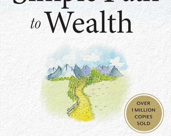 2 in 1 Book Collection Set: The Simple Path to Wealth with Pathfinder (J. L. Collins)
