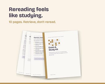 May include: A 10-page Exam & Study Kit document with white pages and dark text. The cover features a grid of small squares and the title Exam & Study Kit. The text reads Rereading feels like studying. 10 pages. Retrieve, don't reread.